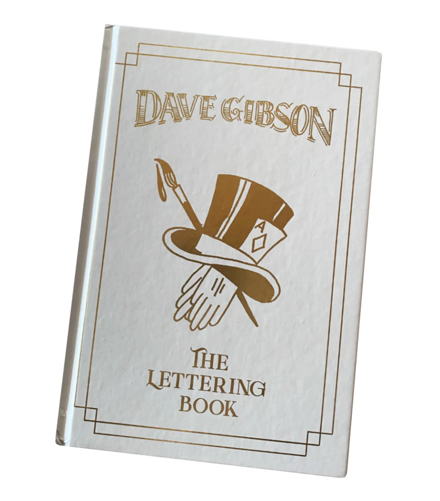Dave Gibson - The Lettering Book